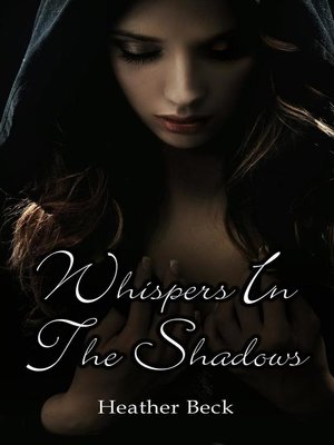 cover image of Whispers In the Shadows